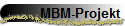 MBM-Projekt